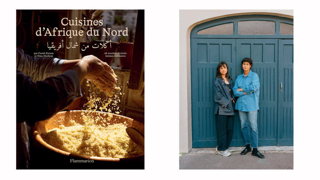 Couverture du livre «Cuisines d’Afrique du Nord» & Farah et Nina à Paris.