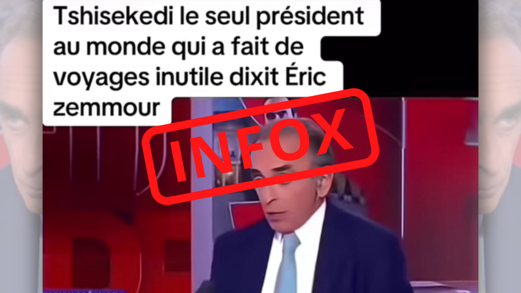 RDC: la vidéo d’Éric Zemmour critiquant Félix Tshisekedi est un deepfake