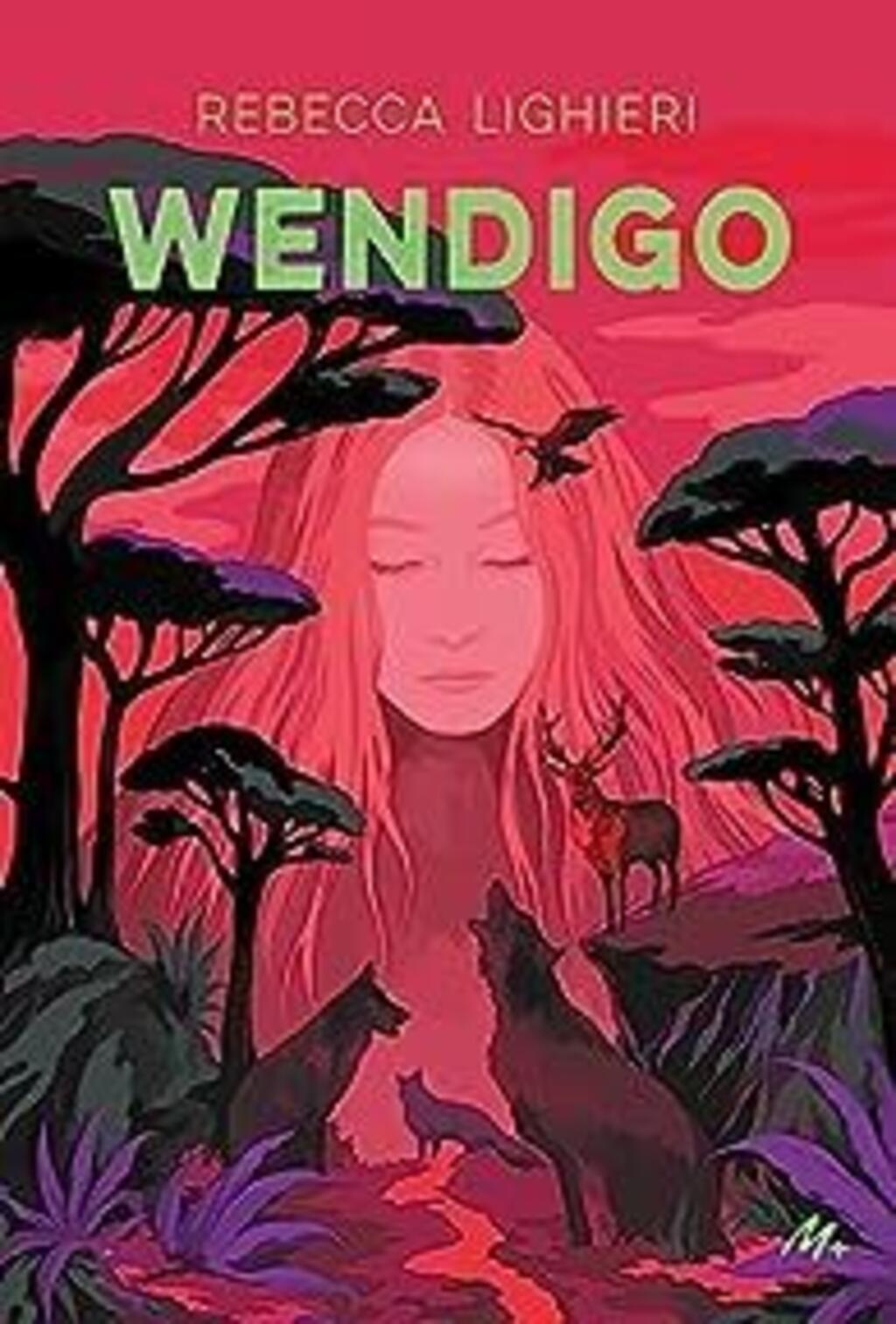 Couverture du roman Wendigo de Rebecca Lighieri