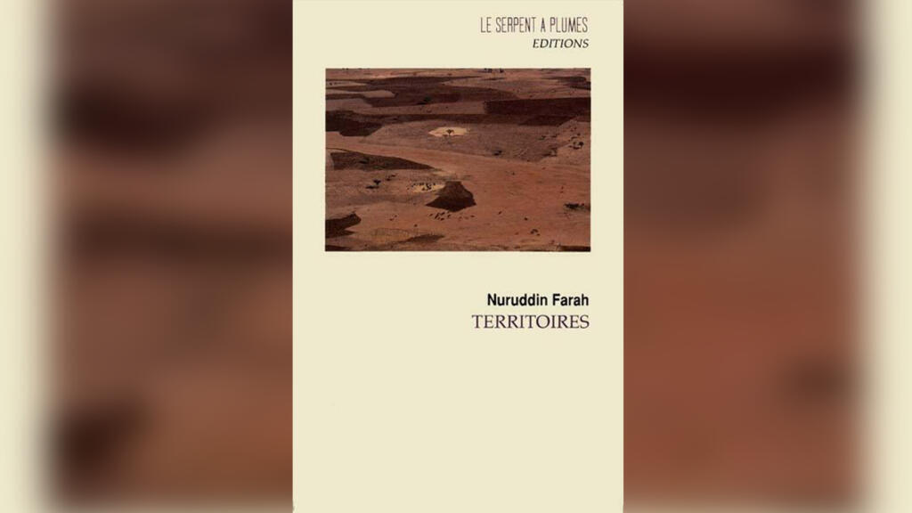 «Territoires», de Nuruddin Farah.