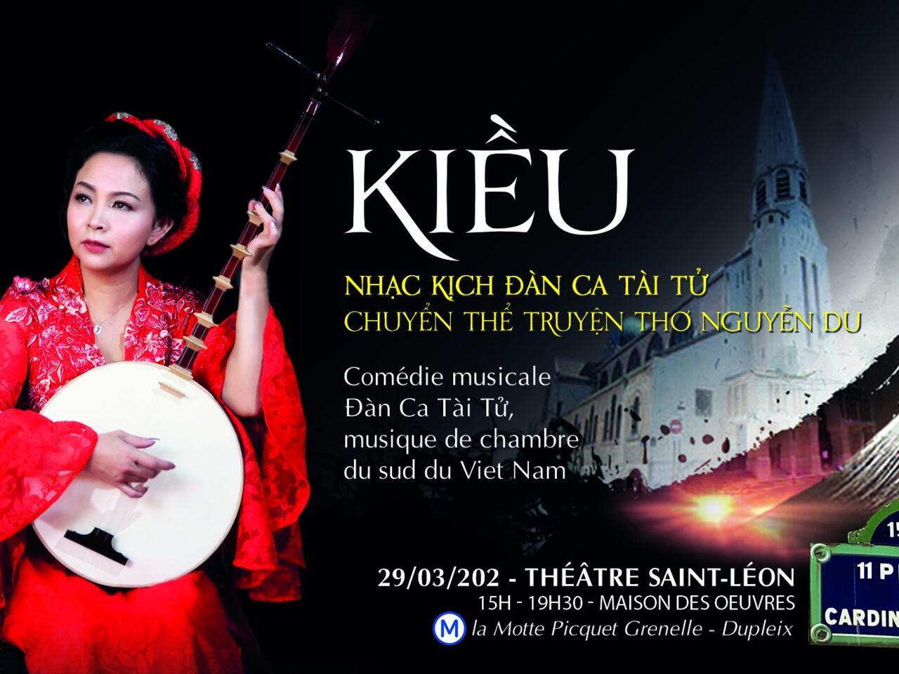 Truyện Kiều đến Với Khan Giả Paris Qua Nhạc Kịch đan Ca Tai Tử Tạp Chi Am Nhạc