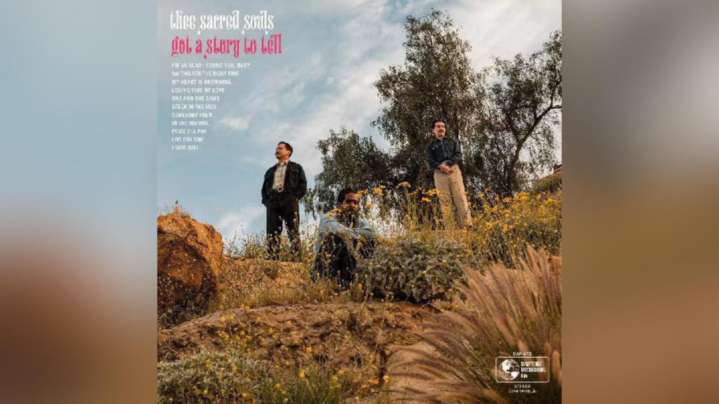 Album «Got a story to tell» du groupe californien Thee Sacred Souls.