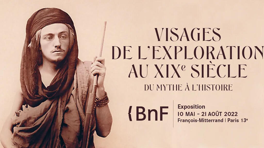 Affiche de l’exposition «Visages de l’exploration au XIXè siècle. Du mythe à l’histoire».