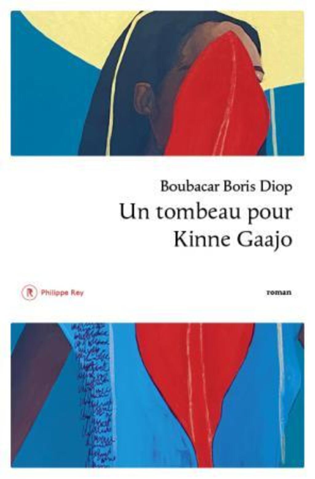 «Un tombeau pour Kinne Gaajo» par l'écrivain sénégalais Boubacar Boris Diop