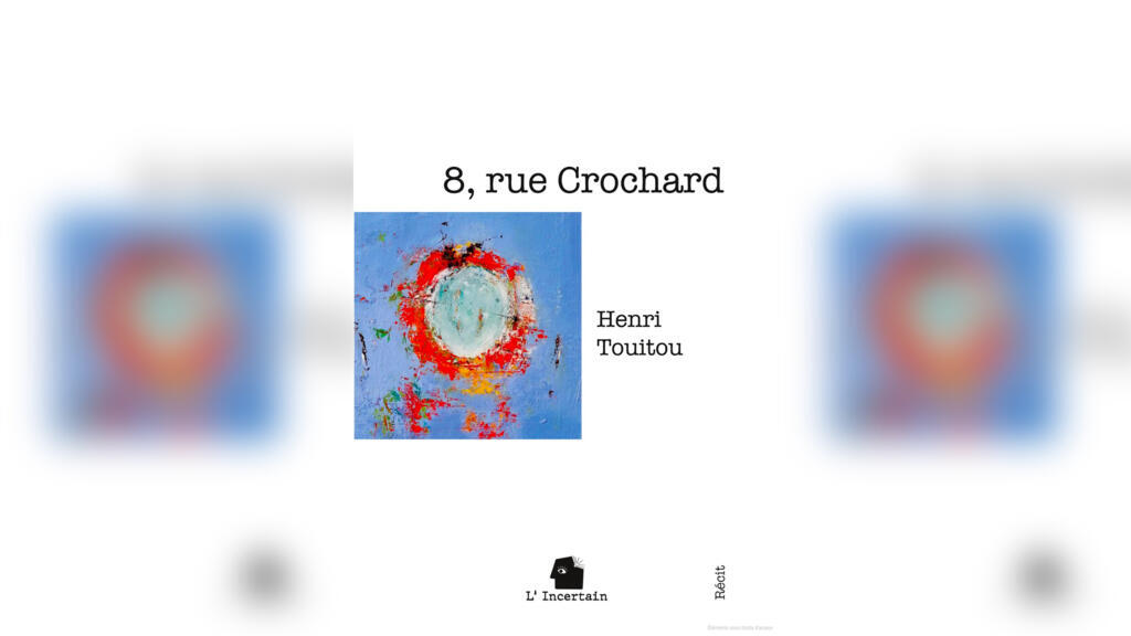 Couverture du livre «8, rue Crochard» de Henri Touitou.