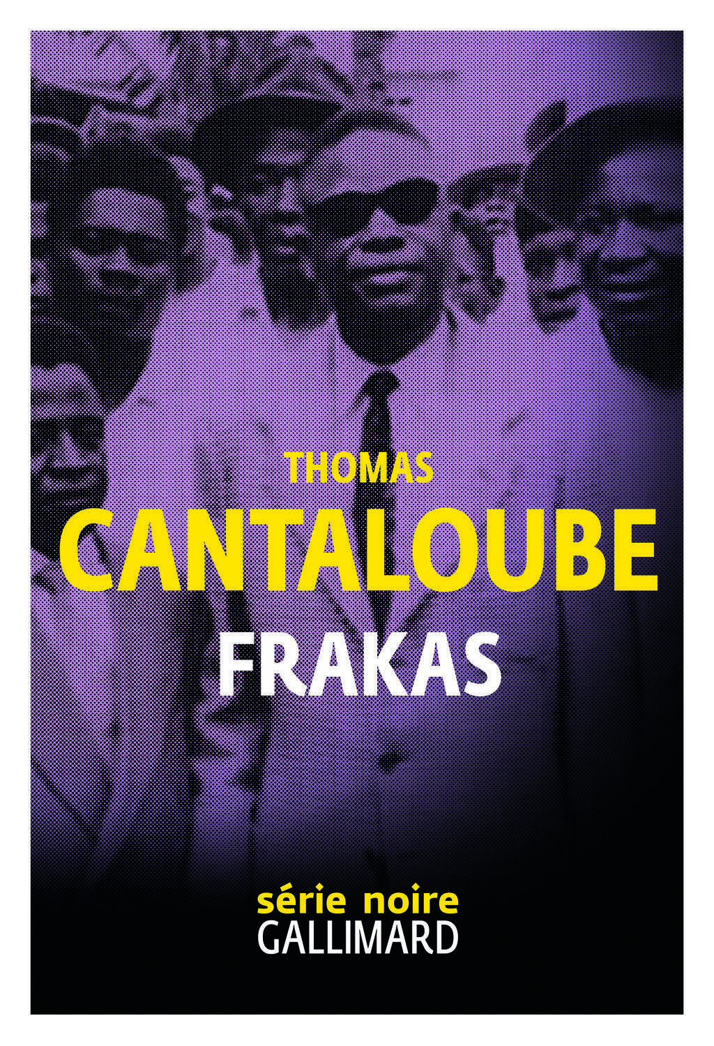 Frakas de Thomas Cantaloube