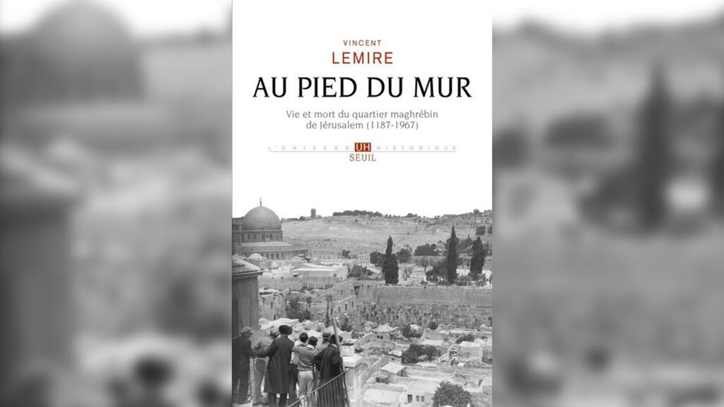 «Au pied du mur», de Vincent Lemire.