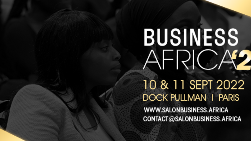 Business Africa, le salon de l’entrepreneuriat africain. 