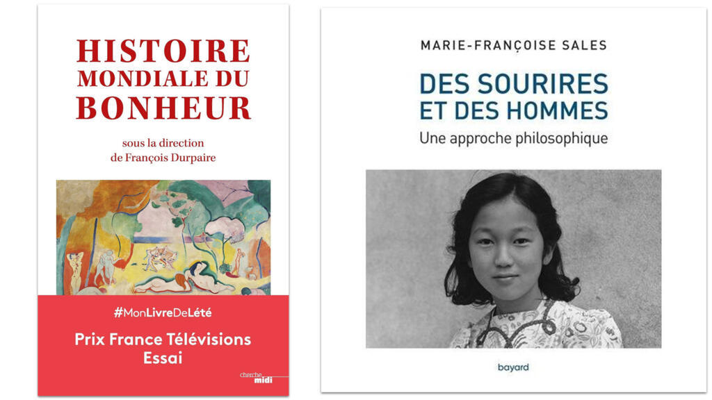 "Histoire mondiale du bonheur" et "Des sourires et des hommes".