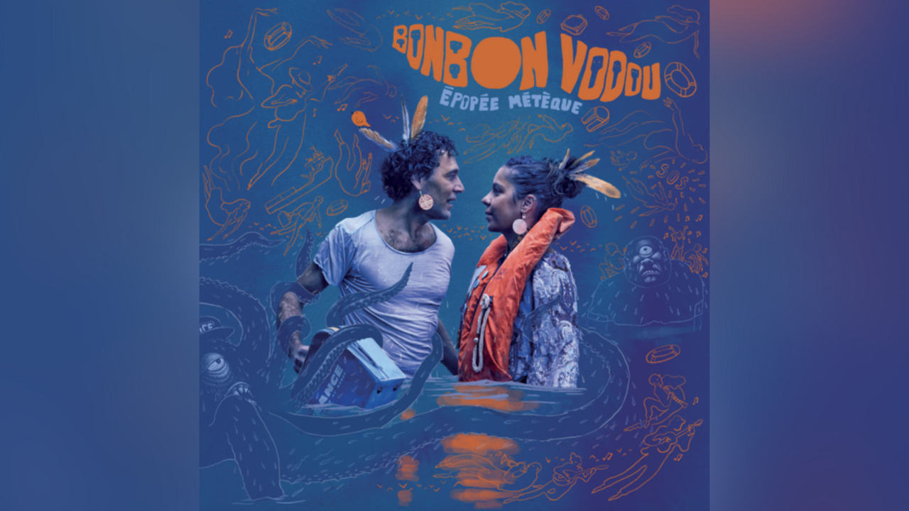 «Épopée Métèque», le voyage musical engagé du duo Bonbon Vodou