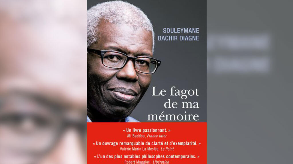 «Le fagot de ma mémoire» de Souleymane Bachir Diagne