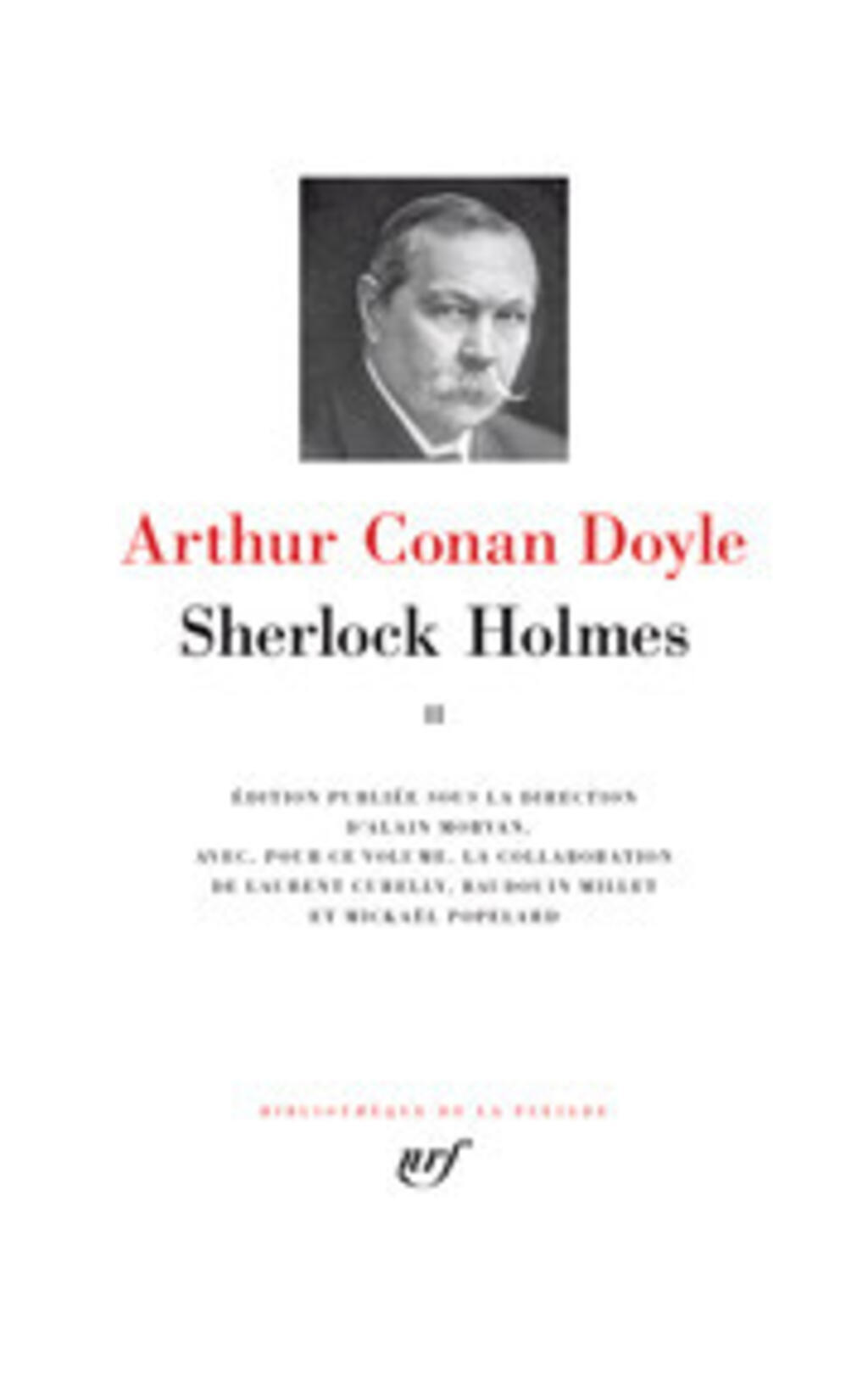Sherlock Holmes 2ème volume de la Bibliothèque de la Pléiade