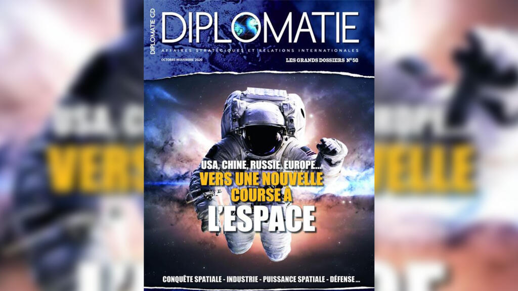 Revue Diplomatie, Les grands dossiers, N° 58, octobre-novembre 2020.