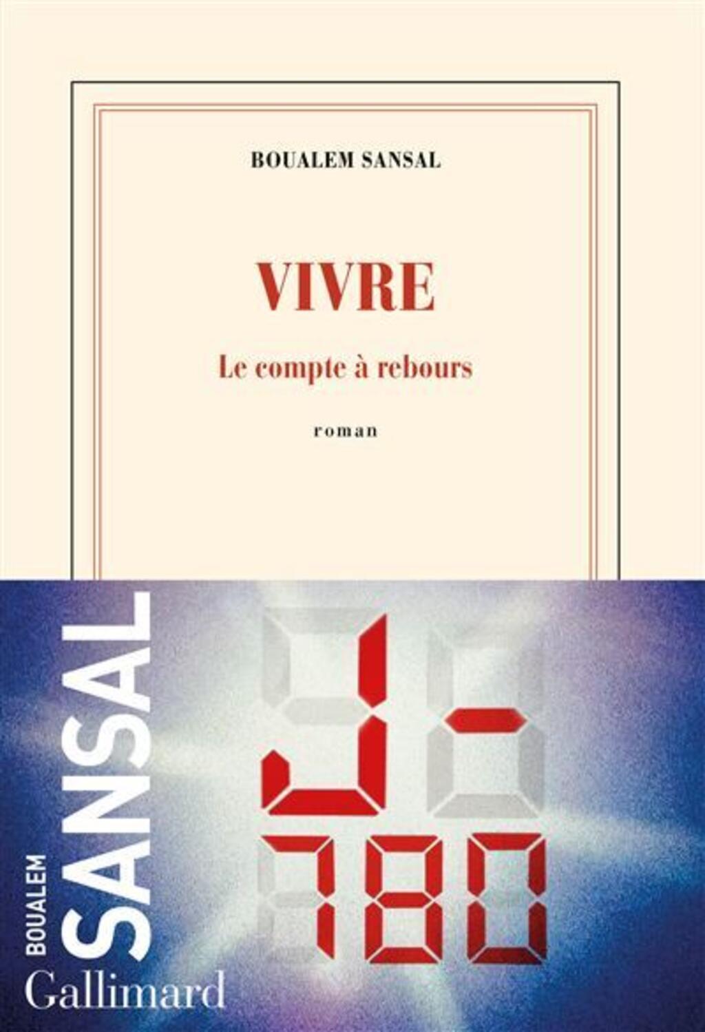 Vivre, le compte à rebours de Boualem Sansal