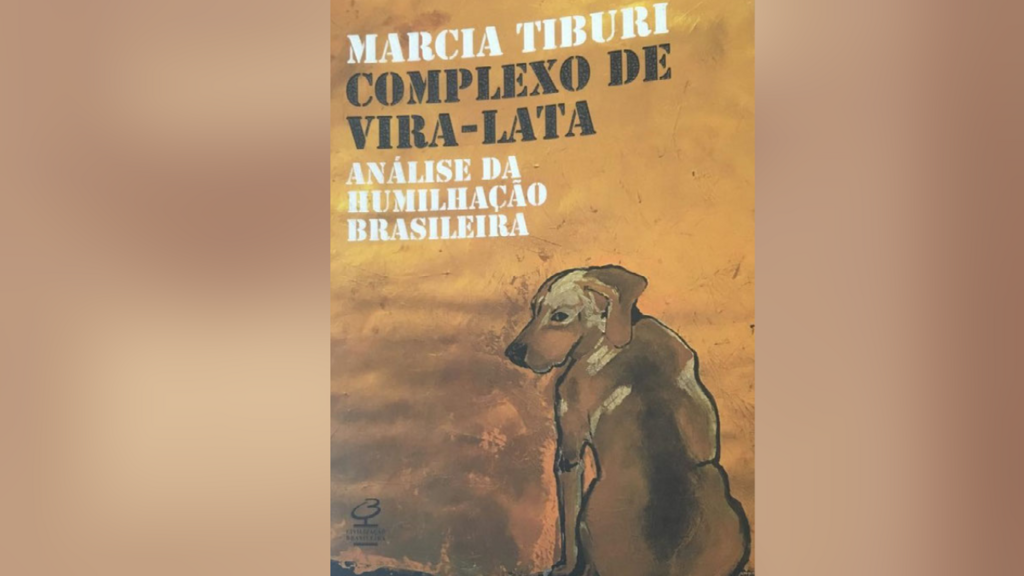 Capa do livro Complexo de vira-lata da filósofa, Marcia Tiburi