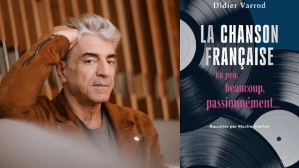 « La chanson française. Un peu, beaucoup, passionnément... » par Didier Varrod