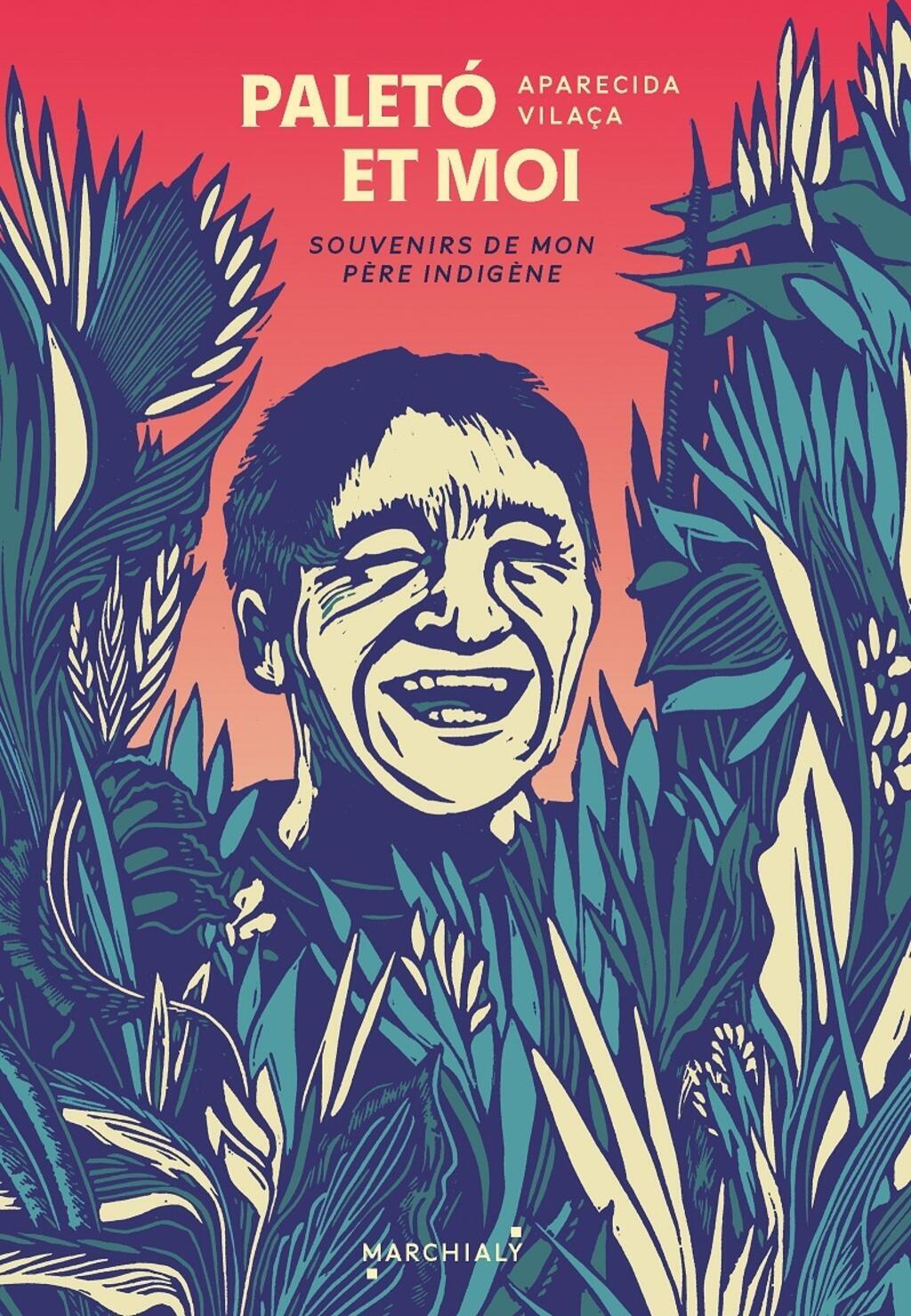 "Paletó et moi", da antróloga brasileira Aparecida Vilaça, acaba de ser publicado na França pela editora Marchialy.