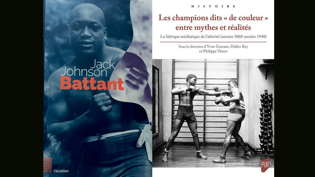 «Jack Johnson, Battant» & «Les champions dits "de couleur" entre mythes et réalités».