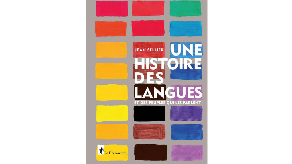 Une histoire des langues et des peuples qui les parlent.